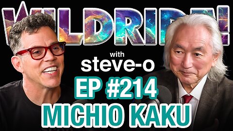 Michio Kaku Tells Us Why The Future Of The World Is Safe - Wild Ride #214