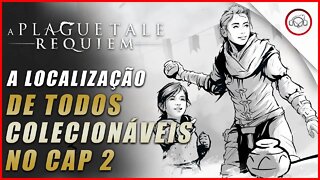 A Plague Tale: Requiem, Como encontrar todos os colecionáveis no cap 2 | Super dica