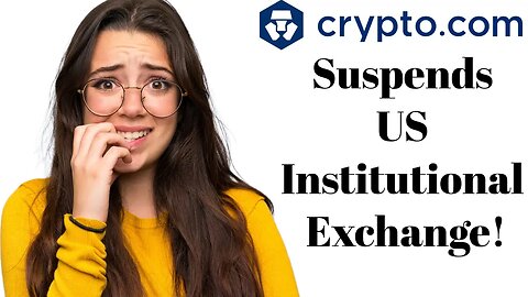 CryptoCom Shock: Institutional Exchange Shutting Its Doors!