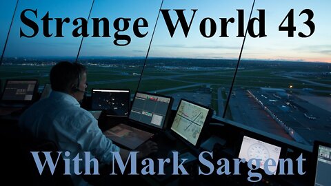 Air Traffic Controller meets Flight Instructor on a Flat Earth - SW43 - Mark Sargent ✅