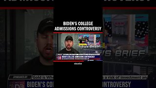 Biden's College Admissions Controversy