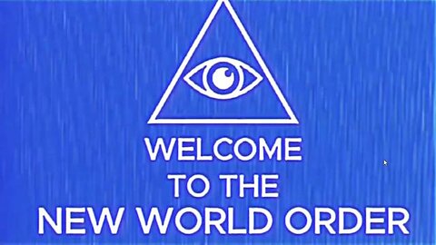 A Message from The New World Order...