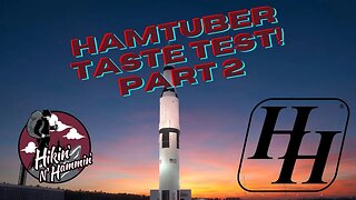 Huntsville Hamfest HamTubers Taste Test Two!