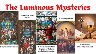 The Luminous Mysteries