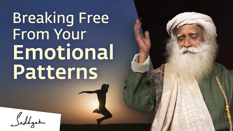 How to Overcome Compulsive Emotional Patterns Sadhguru Answers | Soul Of Life - Made By God