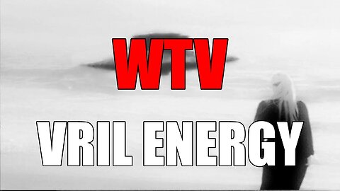 What You Need To Know About VRIL ENERGY