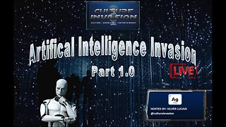 Culture Invasion: Artificial Intelligence Invasion Pt. 1.0