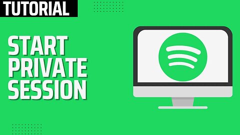 How To Start Private Session in Spotify