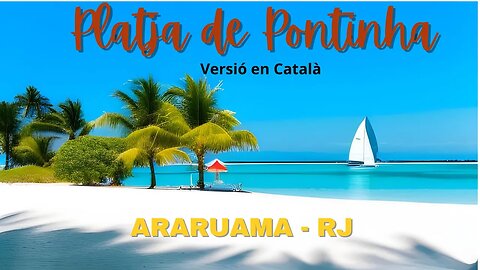 Praia da Pontinha a Araruama - Versió en català -