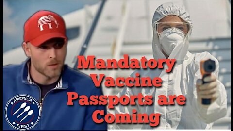 Vincent James || Mandatory Vaccine Passports are coming & More Covid-Authoritarianism