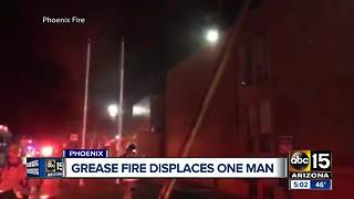 Grease fire displaces man in Phoenix