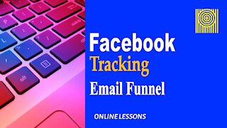 Facebook Tracking-Email Funnel