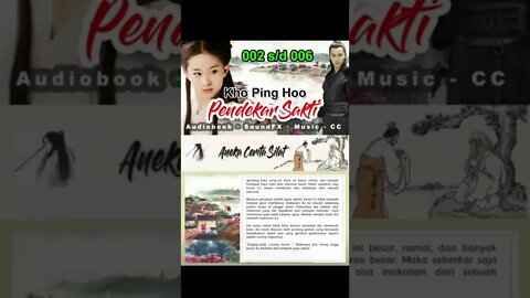Rigkasan Pendekar Sakti Bagian 2 s/d 6 - Audiobook Kho Ping Hoo