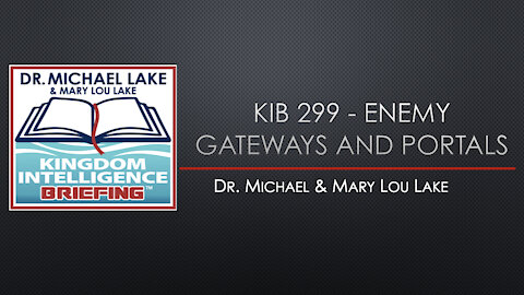 KIB 299 – Enemy Gateways and Portals