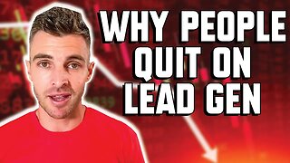 Why People Quit On Lead Generation