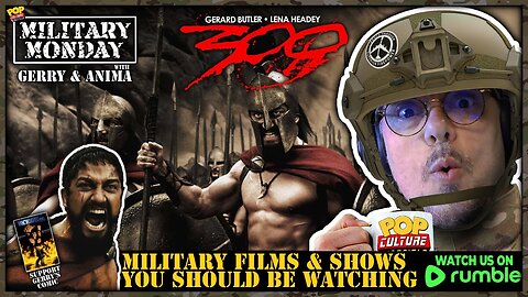 Military Monday with Gerry & Anima | 300 (2006)