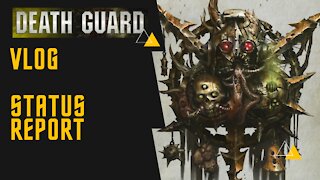 Death Guard project - VLOG #1