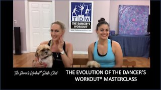 The Evolution of The Dancer's Workout® masterclass