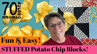A NEW Potato Chip Block Series! STUFFED Potato Chips! Pinwheel