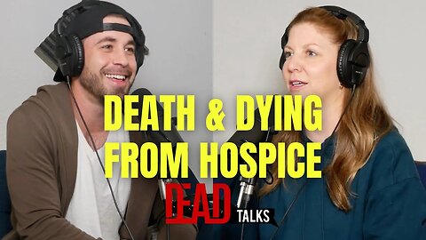 Death and Dying with Hospice Nurse Julie