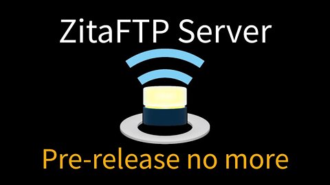 ZitaFTP Server v1.34 - Pre Release No More