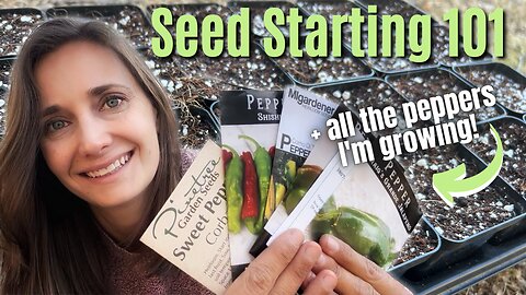 Growing from Seed - Start Healthy Seedlings Indoors