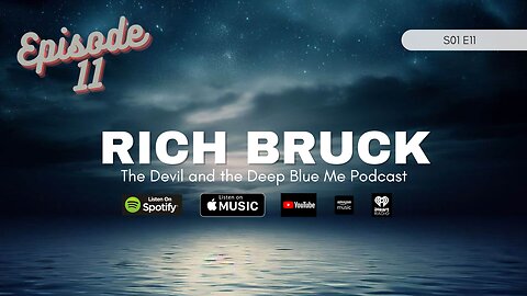 11. Rich Bruck - The Devil and the Deep Blue Me