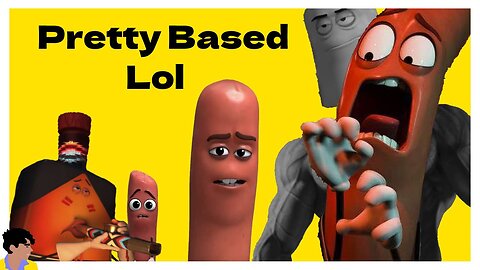 Sausage Party is Based | Gerald Cosby