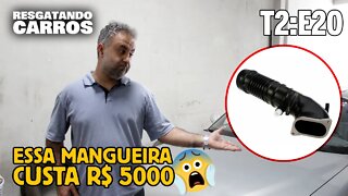 ESSA MANGUEIRA CUSTA R$ 5000 😱 "Resgatando Carros" T2:E20