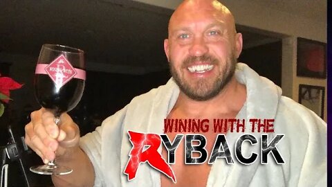 Wining With The Ryback Episode 7