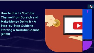 How To Make A YouTube Channel For Beginners And Make Money - Easy YouTube Channel Tutorial (2023)