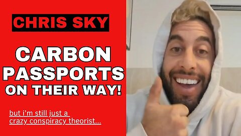 Chris Sky: CARBON PASSPORTS On Their Way! Watch This!
