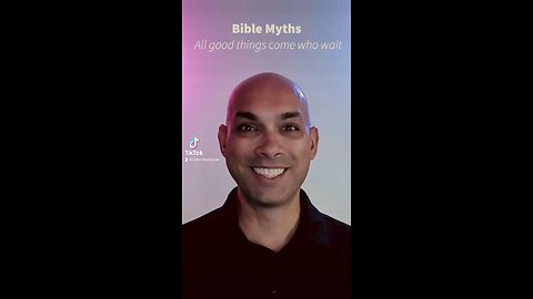 Bible Myths - Part 6