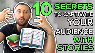 10 Secrets to Captivate Your Audience with Stories