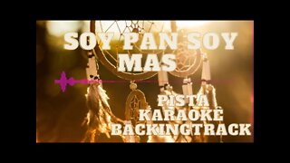 🎼SOY PAN SOY MAS - Pista - Karaokê - BackingTrack.