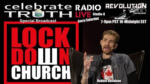 STOP LOCKING DOWN THE CHURCH with Robbie Davidson | CT Radio Ep. 91