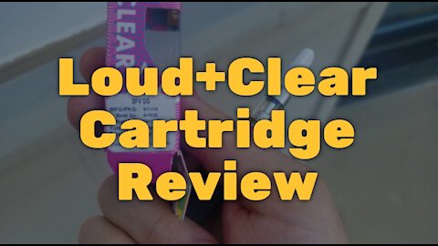 Loud+Clear Cartridge Review: Absolute Xtracts Makes A Strong Cart