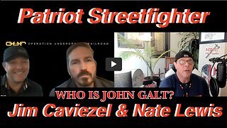 Patriot Streetfighter w/ Jim Caviezel on "The Sound Of Freedom" & Operation Underground Railroad