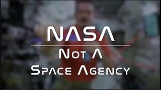 NASA - Not A Space Agency