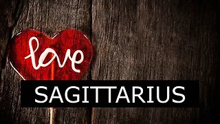 SAGITTARIUS, ALL WE NEED IS LOVE