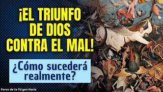 ¡El Despertar de la Iglesia! Cómo sucederá el Triunfo de Dios en la Batalla actual Contra el Mal