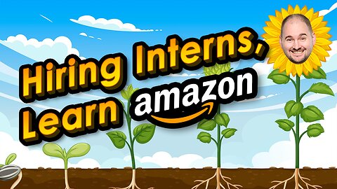 Hiring Interns: Learn Amazon and Become a Brand Manager Who Knows SEO, PPC, Design, Merchandising