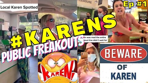 PublicFreakOuts KAREN Edition & More Ep.1 + Guest