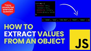 Learn How to Easily Extract Values from Objects Properties in JavaScript