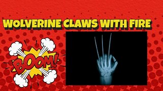 From the Evil Lair; MAKING WOLVERINE CLAWS