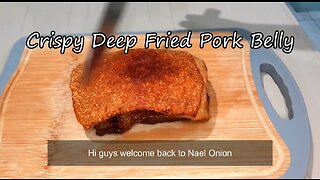 Crispy Fried Pork Belly Recipe By NAELONION