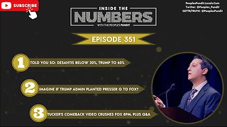 Episode 351: Inside The Numbers With The People's Pundit