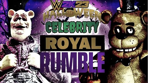WWE 2K23 HALLOWEEN CELEBRITY ROYAL RUMBLE