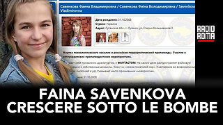 FAINA SAVENKOVA: CRESCERE SOTTO LE BOMBE (Con Faina Savenkova e Vincenzo Lorusso)