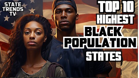 Highest Black Population States